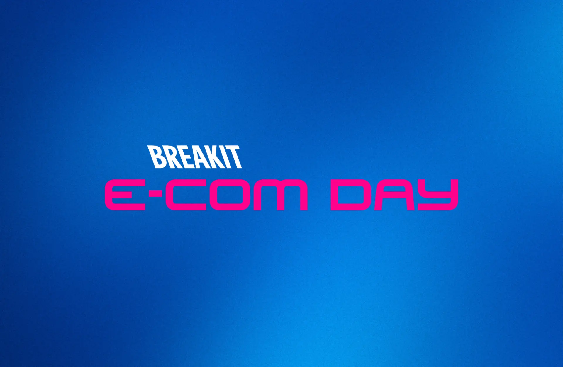 We're speaking at Breakit E-com Day